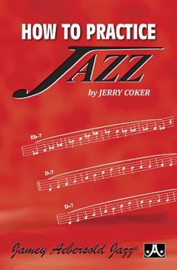 How to Practice Jazz Paperback Book  9781562240011 Front Cover