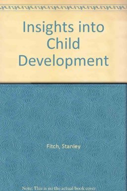Insights into Child Development