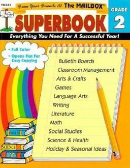 Mailbox Superbook, Grade 2 Your Complete Resource for an Entire Year of Second-Grade Success!  9781562341985 Front Cover