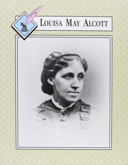 Louisa May Alcott