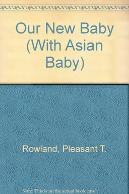 Our New Baby - Asian Version