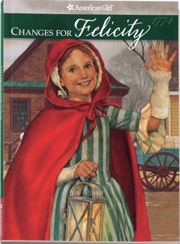 Changes for Felicity A Winter Story  9781562470371 Front Cover
