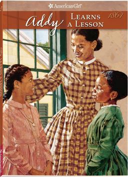 Addy Learns a Lesson A School Story  9781562470777 Front Cover