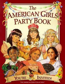 American Girls Party Book  9781562476779 Front Cover