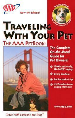 Traveling with Your Pet -- The AAA Petbook