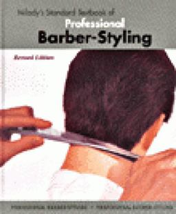 Milady's Standard Textbook of Professional Barber-Styling 3rd 9781562533663 Front Cover