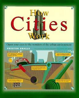 How Cities Work How Cities Work