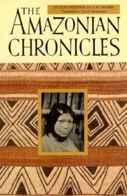 The Amazonian Chronicles