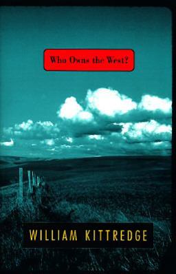 Who Owns the West?  9781562790783 Front Cover