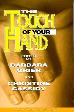 Touch of Your Hand Erotic Love Stories by Naiad Press Authors 1998 9781562802202 Front Cover