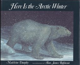 Here Is the Arctic Winter Here Is the Arctic Winter