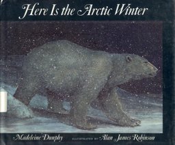 Here Is the Arctic Winter Here Is the Arctic Winter