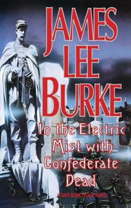 In the Electric Mist with the Confederate Dead  9781562828820 Front Cover