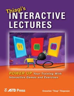 Thiagi's Interactive Lectures  9781562864057 Front Cover