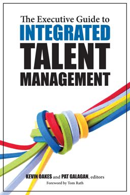 Executive Guide to Integrated Talent Management  9781562867546 Front Cover