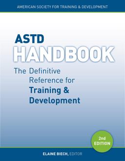 ASTD Handbook The Definitive Reference for Training and Development 2nd 9781562869137 Front Cover