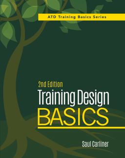 Training Design Basics, 2nd Edition 2nd 9781562869250 Front Cover