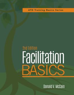 Facilitation Basics, 2nd Edition 2nd 9781562869267 Front Cover