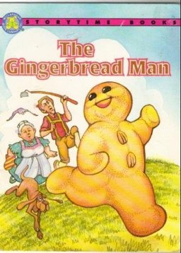 The Gingerbread Man The Gingerbread Man