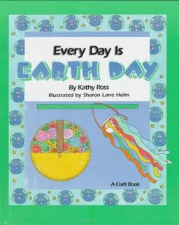 Everyday Is Earth Day