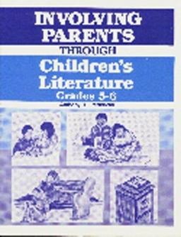 Involving Parents Through Children's Literature