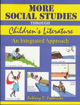 More Social Studies Through Childrens Literature