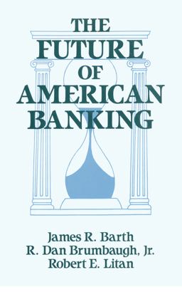 The Future of American Banking