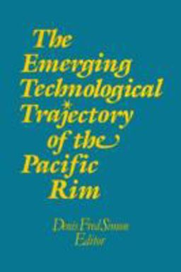 The Emerging Technological Trajectory of the Pacific Basin