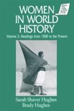 Women in World History: V. 2: Readings from 1500 to the Present Readings from 1500 to the Present  9781563243134 Front Cover