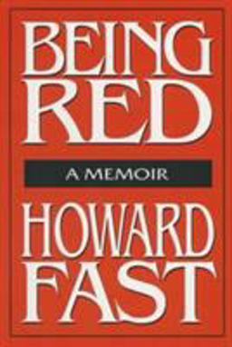 Being Red: a Memoir A Memoir  9781563244995 Front Cover