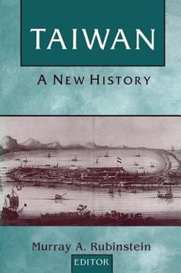 Taiwan: a New History A New History 3rd 9781563248160 Front Cover