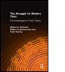 Struggle for Modern Tibet: the Autobiography of Tashi Tsering The Autobiography of Tashi Tsering  9781563249501 Front Cover