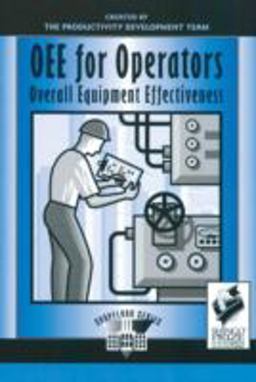 OEE for Operators Overall Equipment Effectiveness  9781563272219 Front Cover