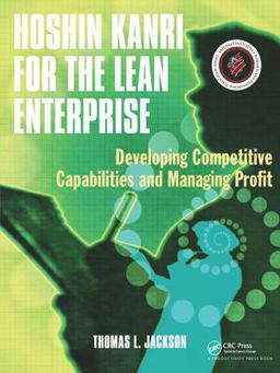 Hoshin Kanri for the Lean Enterprise Developing Competitive Capabilities and Managing Profit  9781563273421 Front Cover