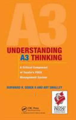 Understanding A3 Thinking A Critical Component of Toyota's PDCA Management System  9781563273605 Front Cover