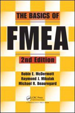 Basics of FMEA 2nd 9781563273773 Front Cover