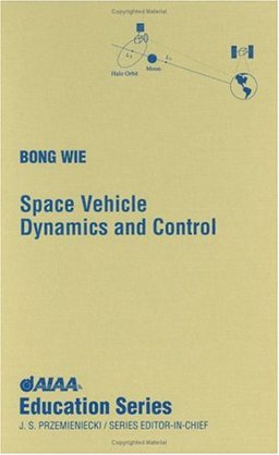 Space Vehicle Dynamics and Control  9781563472619 Front Cover