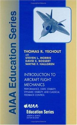 Introduction to Aircraft Flight Mechanics  9781563475771 Front Cover