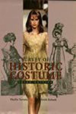 Survey of Historic Costume A History of Western Dress 3rd 9781563671425 Front Cover
