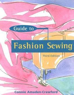 Guide to Fashion Sewing 3rd 9781563671630 Front Cover