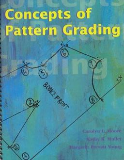 Concepts of Pattern Grading Techniques for Manual and Computer Grading  9781563672101 Front Cover