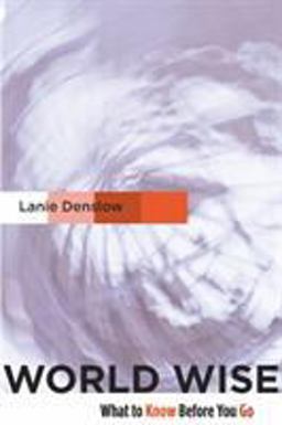 World Wise What to Know Before You Go  9781563673597 Front Cover