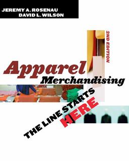 Apparel Merchandising The Line Starts Here 2nd 9781563674488 Front Cover