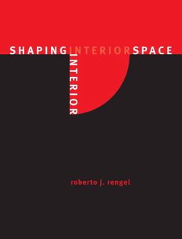 Shaping Interior Space 2nd 9781563675188 Front Cover