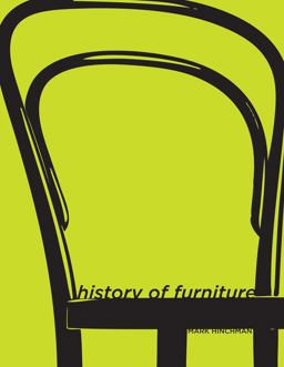 History of Furniture A Global View  9781563675447 Front Cover
