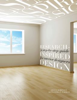 Research-Inspired Design A Step-By-Step Guide for Interior Designers  9781563677212 Front Cover