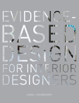 Evidence-Based Design for Interior Designers  9781563677595 Front Cover