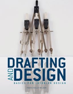 Drafting and Design Basics for Interior Design  9781563678370 Front Cover