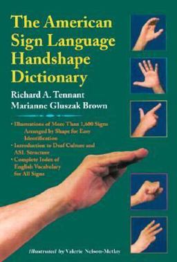 American Sign Language Handshape Dictionary  9781563680434 Front Cover