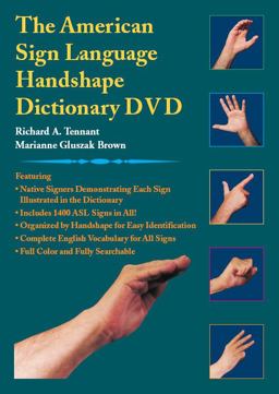 The American Sign Language Handshape Dictionary:  9781563683374 Front Cover